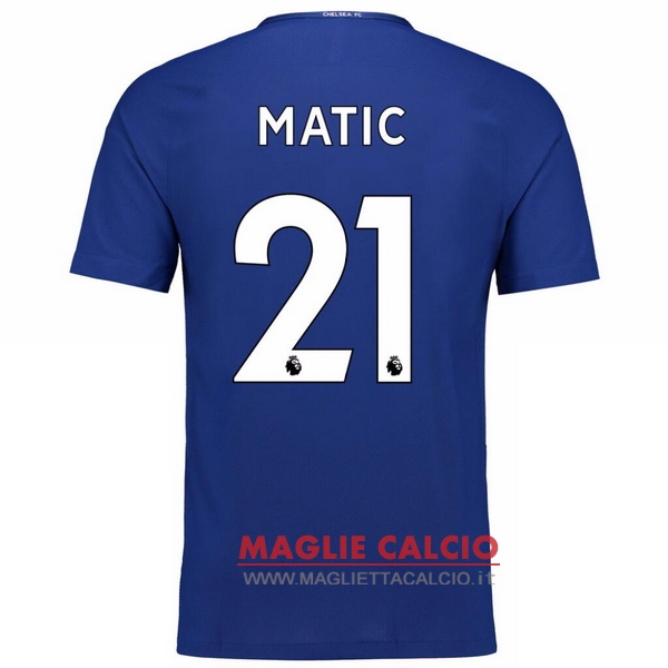 nuova maglietta chelsea 2017-2018 matic 21 prima